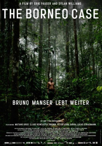 The Borneo Case + The Penan Worldtour: Poster