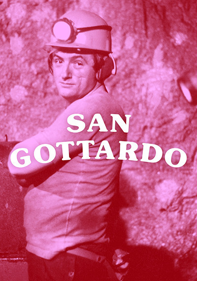 San Gottardo: Poster