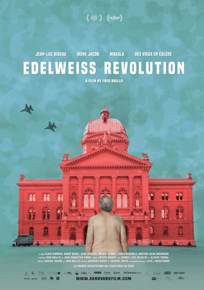 Edelweiss Revolution: Poster